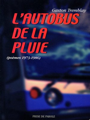 cover image of Autobus de la pluie (poèmes 1973-1986)